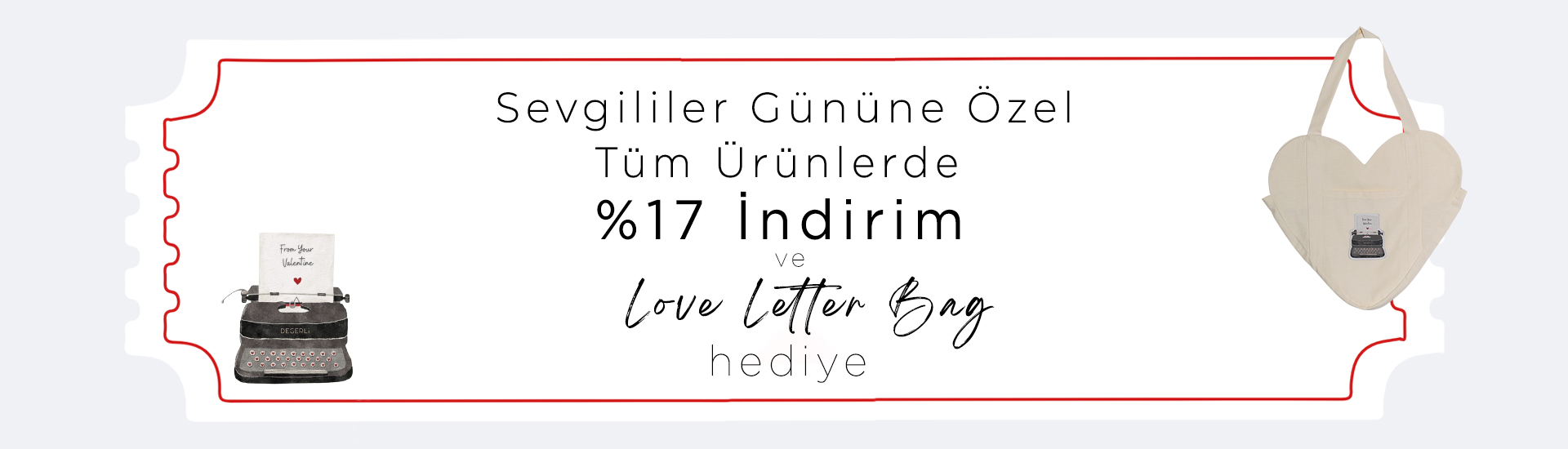 14 Şubat Sevgililer Günü kampanyası